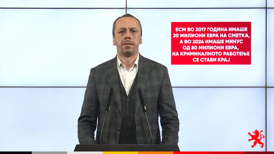 Петрушевски: ЕСМ во 2017 година имаше 20 милиони евра на сметка, а во 2024 имаше минус од 80 милиони евра, на криминалното работење се стави крај