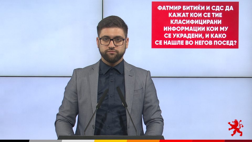 Манасиевски: Фатмир Битиќи и СДС да кажат кои се тие класифицирани информации кои му се украдени, и како се нашле во негов посед?