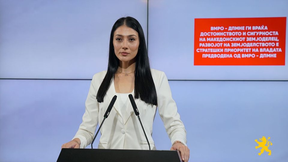 Андоновска: ВМРО-ДПМНЕ ги враќа достоинството и сигурноста на македонскиот земјоделец, развојот на земјоделството е стратешки приоритет на Владата предводена од ВМРО- ДПМНЕ