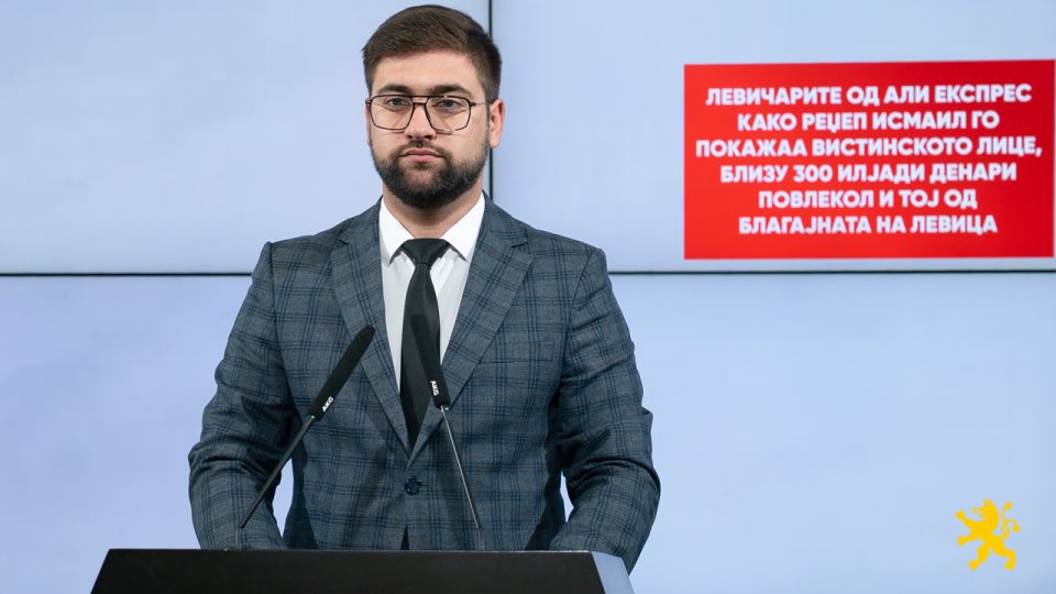 Манасиевски: Левичарите од Али Експрес како Реџеп Исмаил го покажаа вистинското лице, близу 300 илјади денари повлекол и тој од благајната на Левица