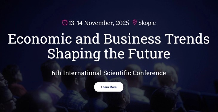 Меѓународна конференција „Економски и бизнис трендови што ја обликуваат иднината“