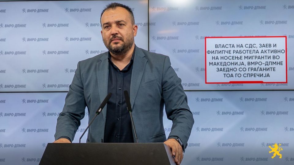 Лефков: Власта на СДС, Заев и Филипче работела активно на носење мигранти во Македонија, ВМРО-ДПМНЕ заедно со граѓаните тоа го спречија